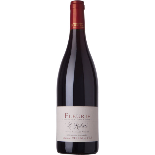 Bernard Metrat 'La Roilette' Fleurie Vieilles Vignes